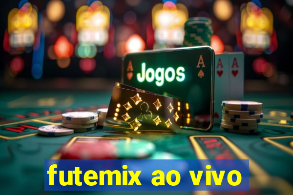 futemix ao vivo